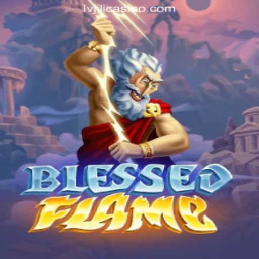 Exploring the Thrilling World of BlessedFlame in the LVJILI.COM Online Casino