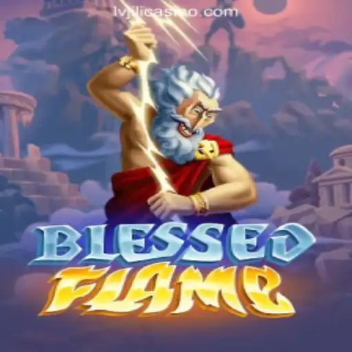 Exploring the Thrilling World of BlessedFlame in the LVJILI.COM Online Casino
