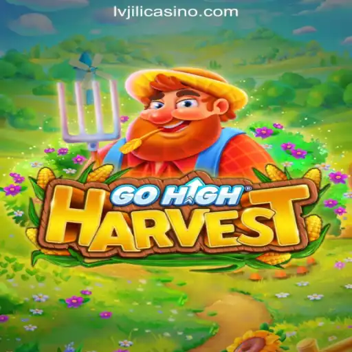 Exploring the Exciting World of GoHighHarvest and Its Connection to LVJILI.COM Online Casino Philippines