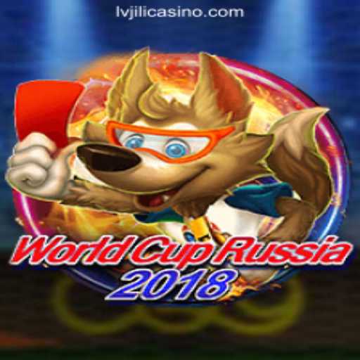 World Cup Russia 2018 and LVJILI.COM Online Casino Philippines: A Unique Blend of Football and Gaming